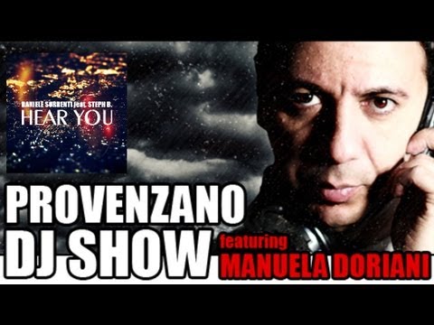 [M2o Provenzano DJ Show] - Daniele Sorrenti feat. Steph B. - Hear You