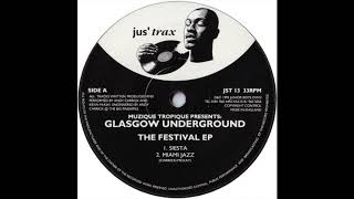 Muzique Tropique Presents : Glasgow Underground - Siesta
