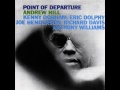 Andrew Hill & Kenny Dorham - 1964 - Point of Departure - 07 - Flight 19 (alt take)