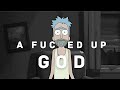A Super F*cked Up God | Rick and Morty Edit | redchinawave – отменяй - Nezze A Super F*cked Up God | Rick and Morty Edit | redchinawave – отменяй