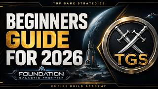 Foundation: Galactic Frontier Beginner Guide – 10 Tips to Progress FAST