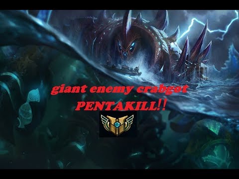 LOLTH# Giant Enemy Crabgot Pentakill!! HL
