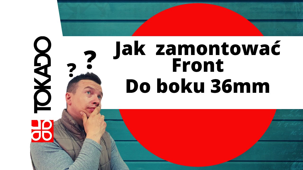 Jak zamontować front meblowy do boku o grubości 36mm  Odpowiedz znajdziesz w filmie.