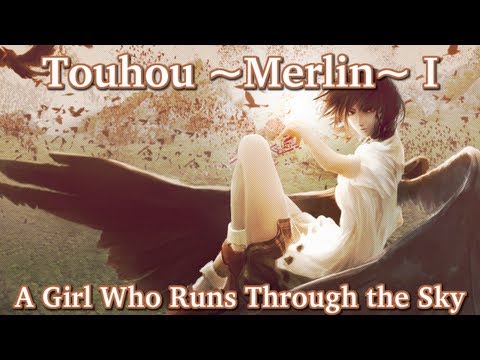 『東方 ~Merlin~ I - Orchestra/Classic』 Wind God Girl