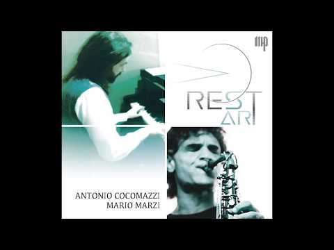 Antonio Cocomazzi & Mario Marzi - CD RESTART Preview