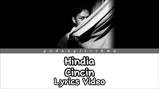 Download lagu HINDIA - CINCIN (LIRIK VIDEO) mp3