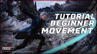 DEVIL MAY CRY 5 SPECIAL EDITION VERGIL TUTORIAL MOVEMENT