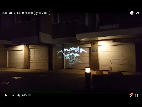 Just Jack - Little Friend (Lyric Video)