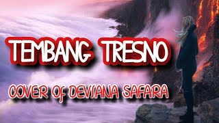 Download lagu TEMBANG TRESNO || COVER Of DEVIANA SAFARA mp3