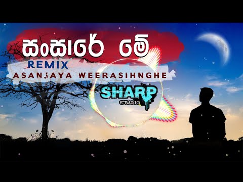 Sansare Me (Remix) - Asanjaya Weerasinghe | Audio Spectrum By Sharp Studio