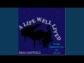 A Life Well Lived (feat. Christine Fawson)