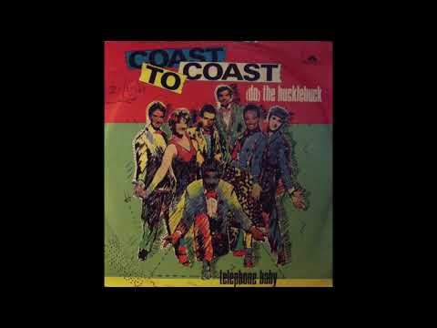Coast To Coast - Do The Hucklebuck