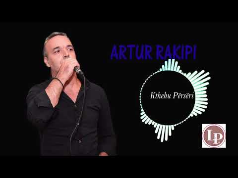ARTUR RAKIPI   Kthehu përsëri Baladë 2020