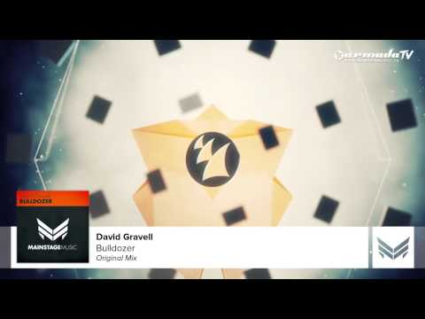 David Gravell   Bulldozer Original Mix)