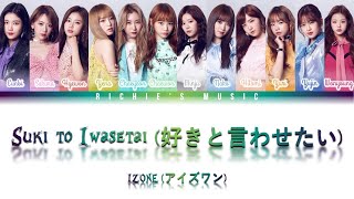 Download lagu IZ*ONE (아이즈원) - Suki to Iwasetai (好きと言わせたい) [Color Coded Lyrics Kan|Rom|Eng] mp3