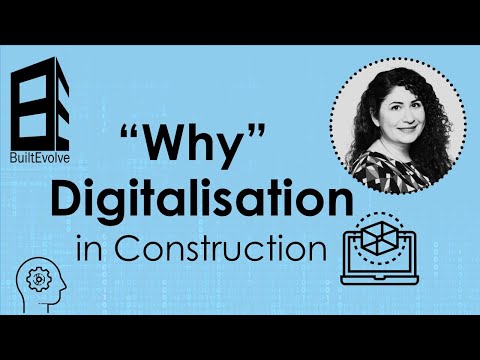 Why Digitalisation in Construction