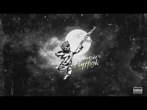 Soldier Kidd - Fly (Official Audio)
