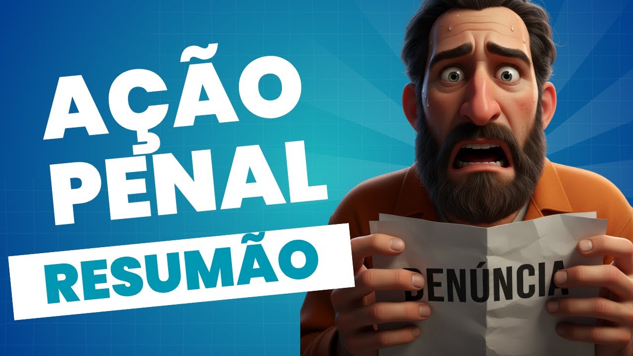 Ação Penal ESQUEMATIZADA: Aula Completa para Concursos