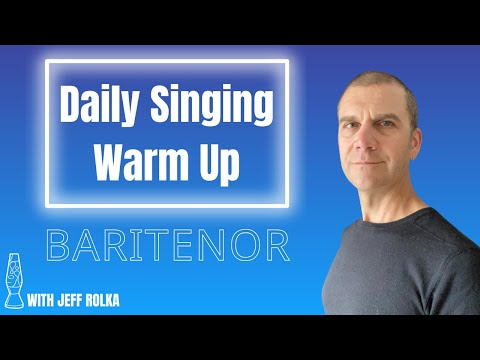 Daily Singing Warm Up Baritenor Range