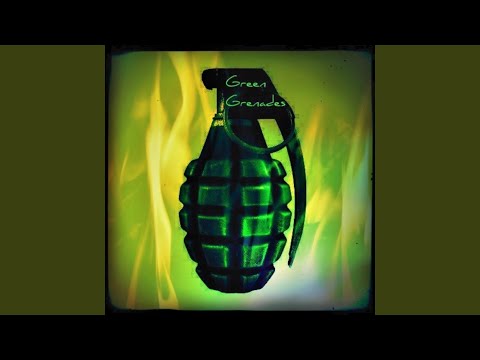 Green Grenades
