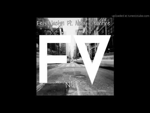 Felix - Jaehn ft. ALMA  - Bonfire (NDRS bootleg)