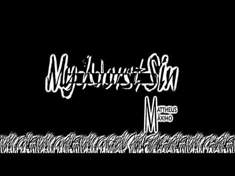 My Worst Sin video