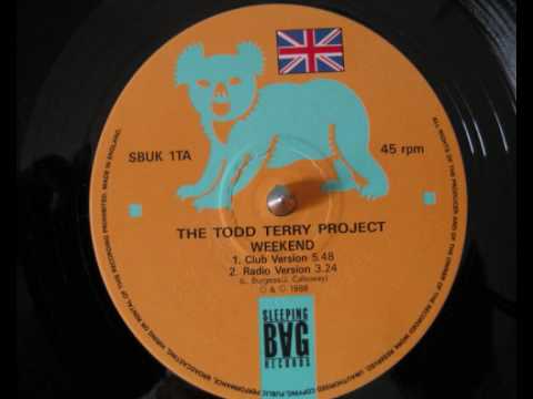 The Todd Terry Project - Weekend