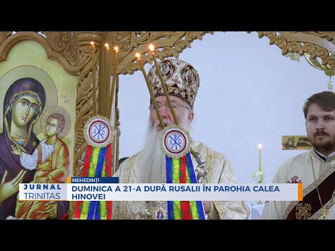 Duminica a 21-a după Rusalii în Parohia Calea Hinovei