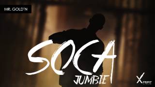 Mr. Gold'N - Soca Jumbie (Carriacou Soca 2015) [Xpert Productions]