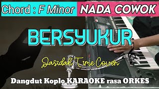 Download lagu BERSYUKUR - Versi Dangdut Koplo KARAOKE rasa ORKES ADEM || Nada Cowok mp3 Download lagu BERSYUKUR - Versi Dangdut Koplo KARAOKE rasa ORKES ADEM || Nada Cowok mp3