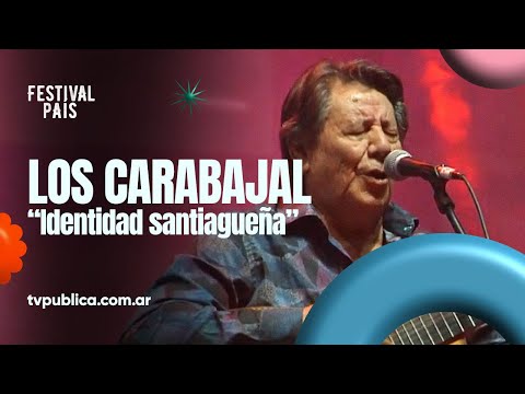 Identidad Santiagueña por Los Carabajal en Cosquín - Festival País 2024