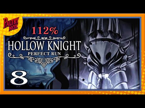 PERFECT RUN HOLLOW KNIGHT 112% – L’Antico Bacino