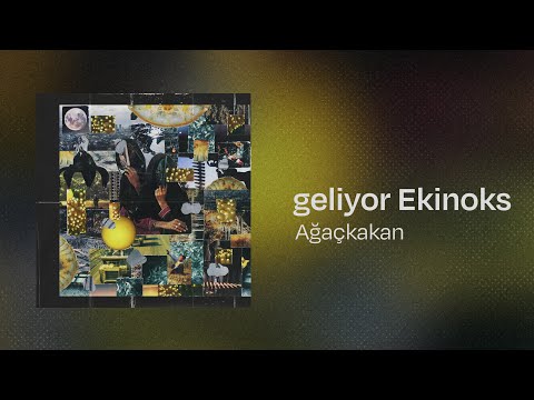 Video thumbnail for geliyor Ekinoks