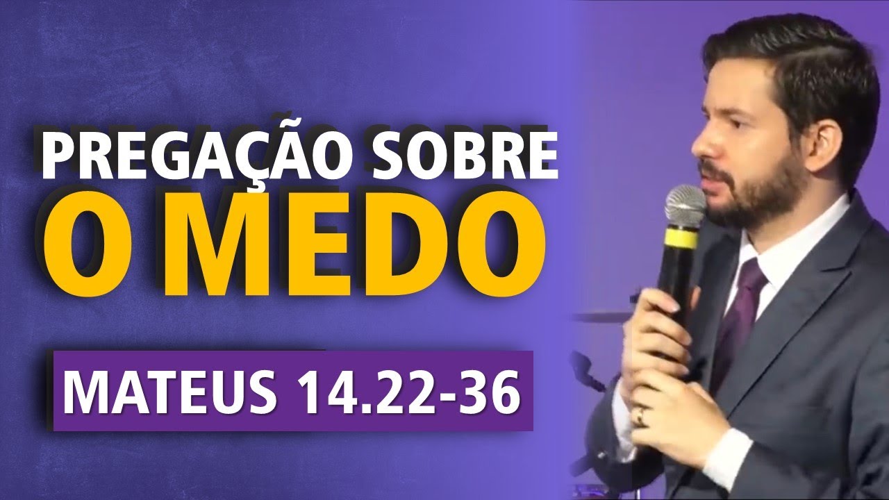 MEDO - Pedro anda sobre as águas | Mateus 14:22-36 - Pr. Victor Soares