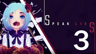 Speak Lies - 3 - Tour around town