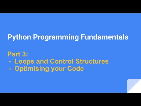 Python Programming Fundamentals Part 3 Optimising Your Code
