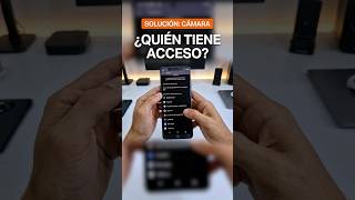 ¿Te espían por la cámara? Mira esto en tu celular