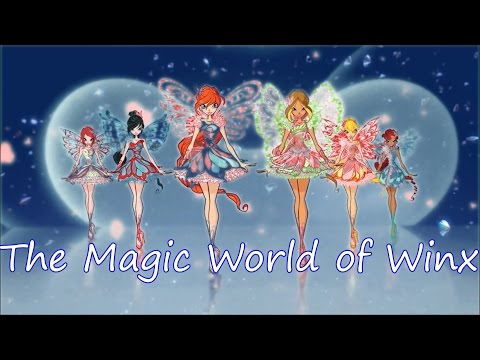 Winx Club~ The Magic World of Winx (Lyrics)