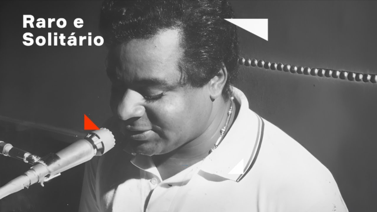 Bossa Negra | 2. Raro e Solitário