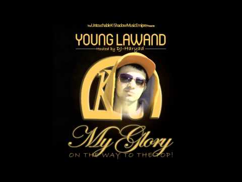 14- Young Lawand -  (Yeah) Kurdistan Ft. YF 1WayMusic (My Glory: On The Way To The Top)