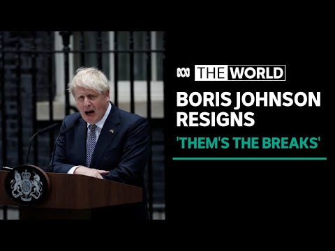 Boris Johnson resigns as Britain's Prime Minister | The World