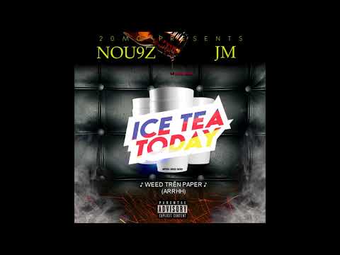 [20MC] NOU9Z "ICE TEA TODAY"(PHÚ NHỎ DISS) FT. JM