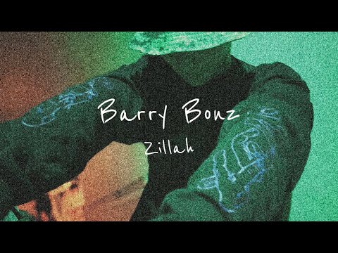 Zillah - Barry Bonz prod. Ra¥raw(MV)