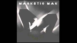 Magnetic Man - Box Of Ghosts