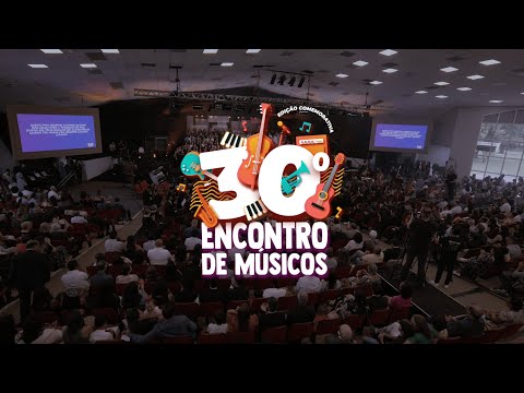 Eu Quero Olhar | 30º Encontro de Músicos