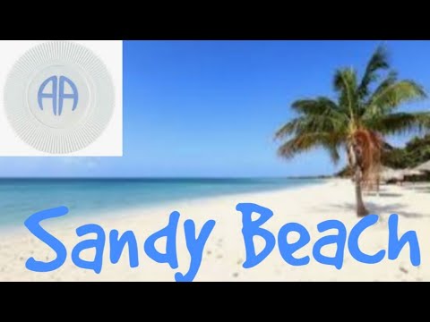 Sandy Beach - Steps 1 & 2 - AA Speaker