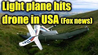 Light plane collides with drone in mid-air over Sedona, Arizona