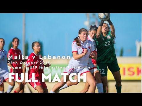 Malta WU19 vs Lebanon WU19 Intl. Friendly