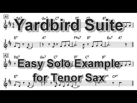 Yardbird Suite - Easy Solo Example for Tenor Sax