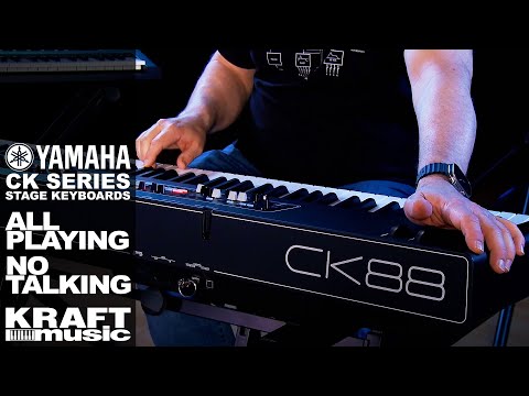 Yamaha CK Series - All Playing, No Talking